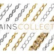 Chain reaction - Do you know our chain collection?